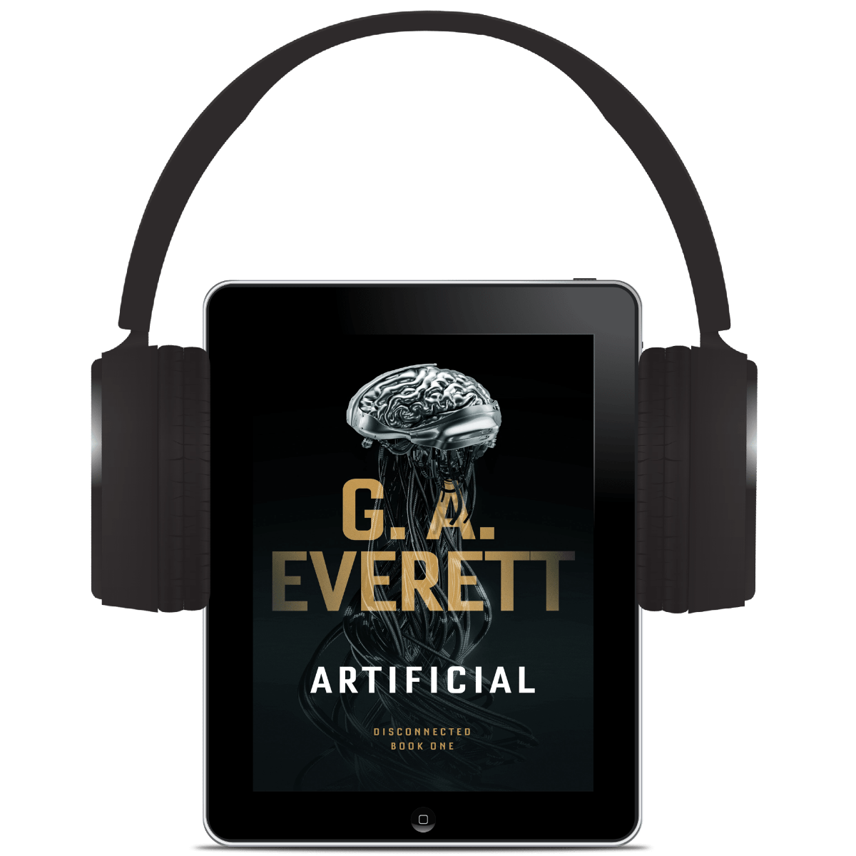 Audiobook Artificial by GA Everett Disconnected Book 1 Science  fiction