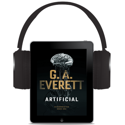 Audiobook Artificial by GA Everett Disconnected Book 1 Science  fiction