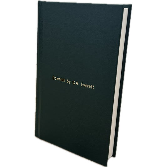 Downfall by GA Everett Queen of the Unworthy Book 1 HARDBACK Fantasy