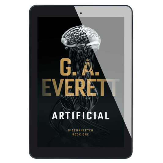 Artificial by GA Everett Disconnected Book 1 sci-fi EBook