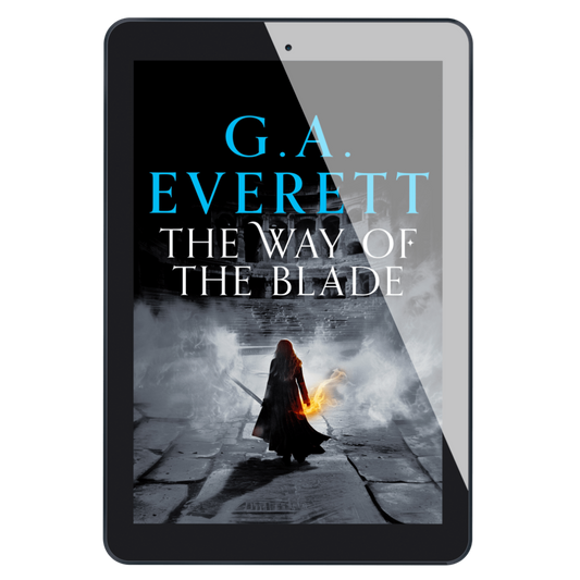 The Way of the Blade by GA Everett Queen of the Unworthy Book 2 EBOOK Sword and sorcery fantasy