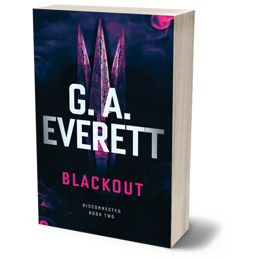 Blackout by GA Everett Disconnected Book 2 science fiction post apocalypse 