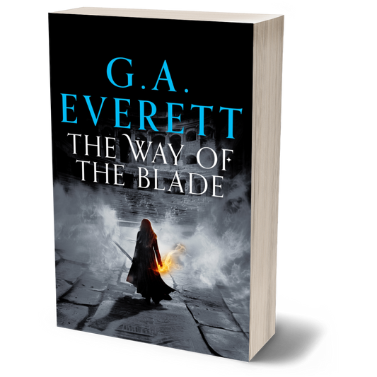 The Way of the Blade by GA Everett Queen of the Unworthy Book 2 PAPERBACK Fantasy