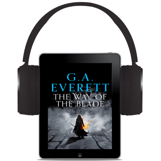 The Way of the Blade by GA Everett Queen of the Unworthy Book 2 AUDIOBOOK Fantasy